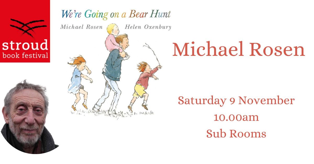   We're Going on a Bear Hunt & Other Stories with Michael Rosen