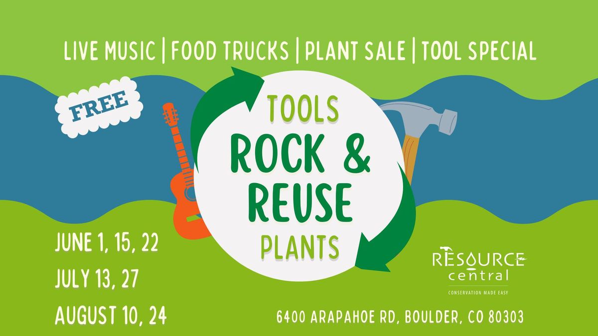 Rock & Reuse Summer Concert: Plant & Tool Special 