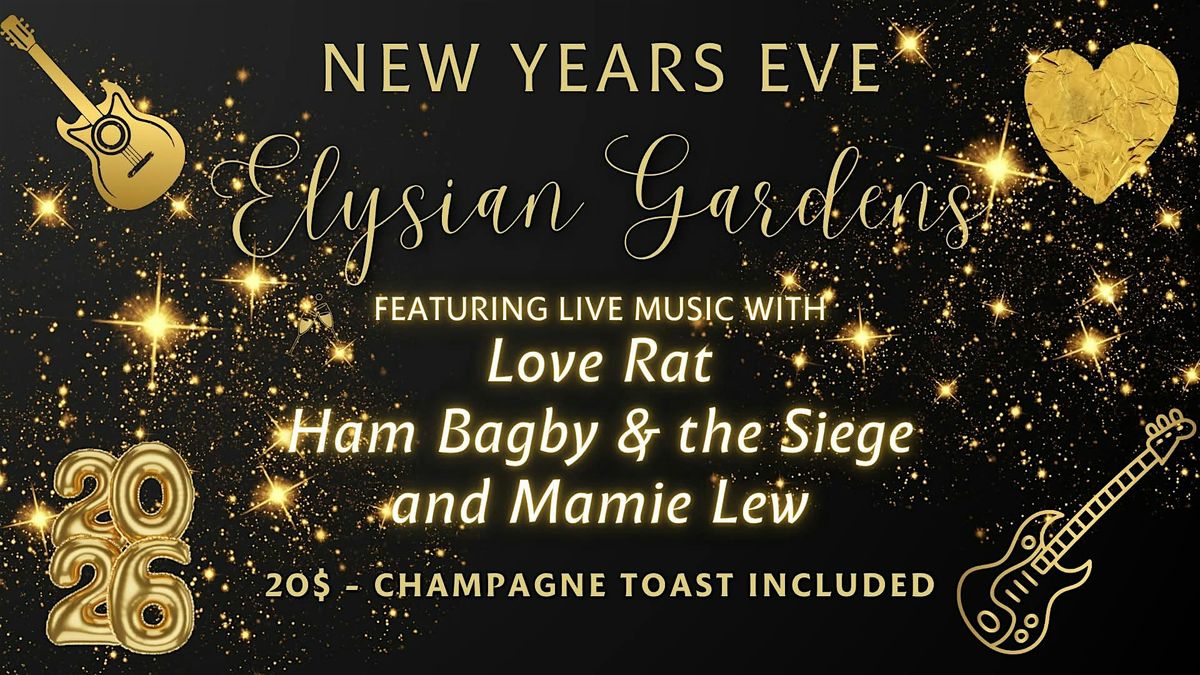 New Year's Eve With LOVE RAT \/ HAM BAGBY & THE SIEGE \/ MAMIE LEW