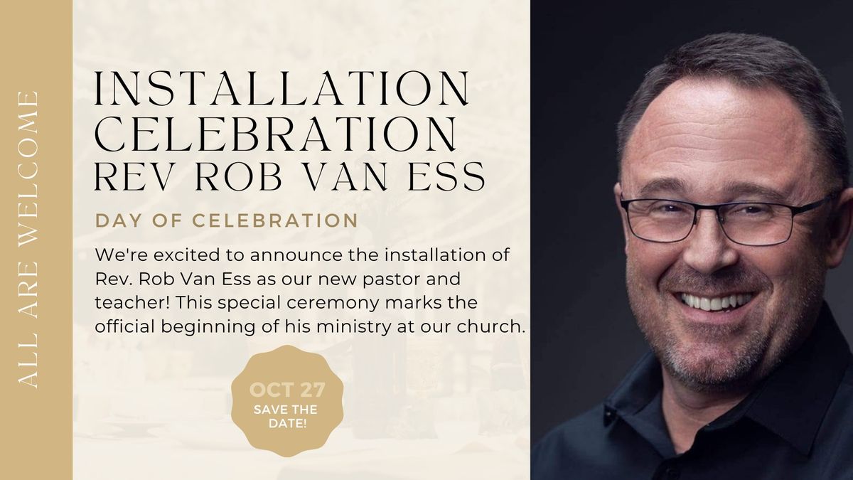 Installation of Rev. Rob Van Ess