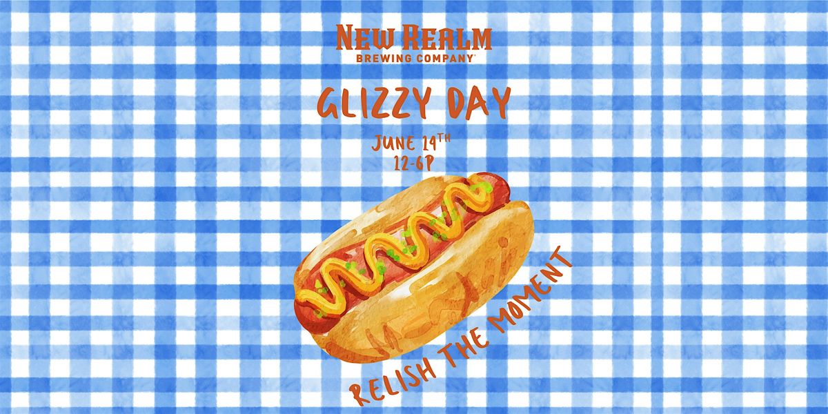 Glizzy Day