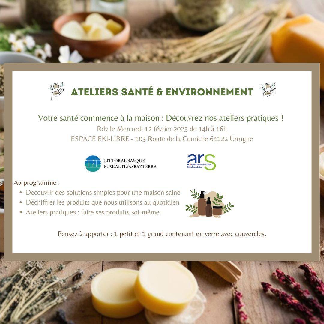 Atelier Sant\u00e9 & Environnement - Ma Sant\u00e9 au quotidien \u00e0 Urrugne.