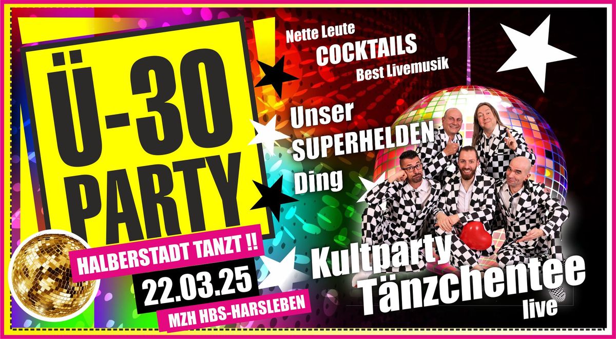 \u00dc30 Party Halberstadt mit T\u00e4nzchentee