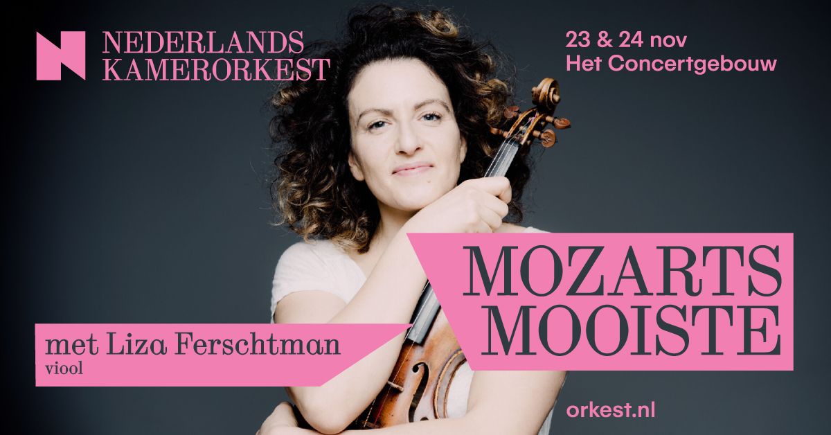 Mozarts Mooiste met Liza Ferschtman