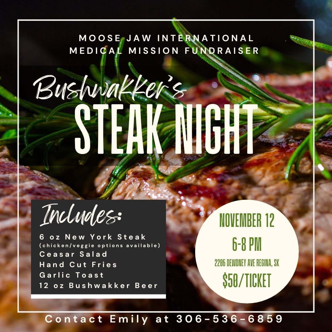 Bushwakker\u2019s Steak Night for MJIMM