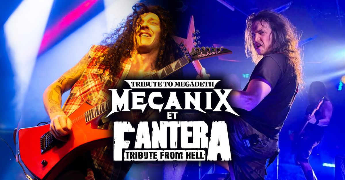 MecaniX - Tribute To Megadeth et FanterA - Tribute From Hell \/\/ Trois-Rivi\u00e8res 