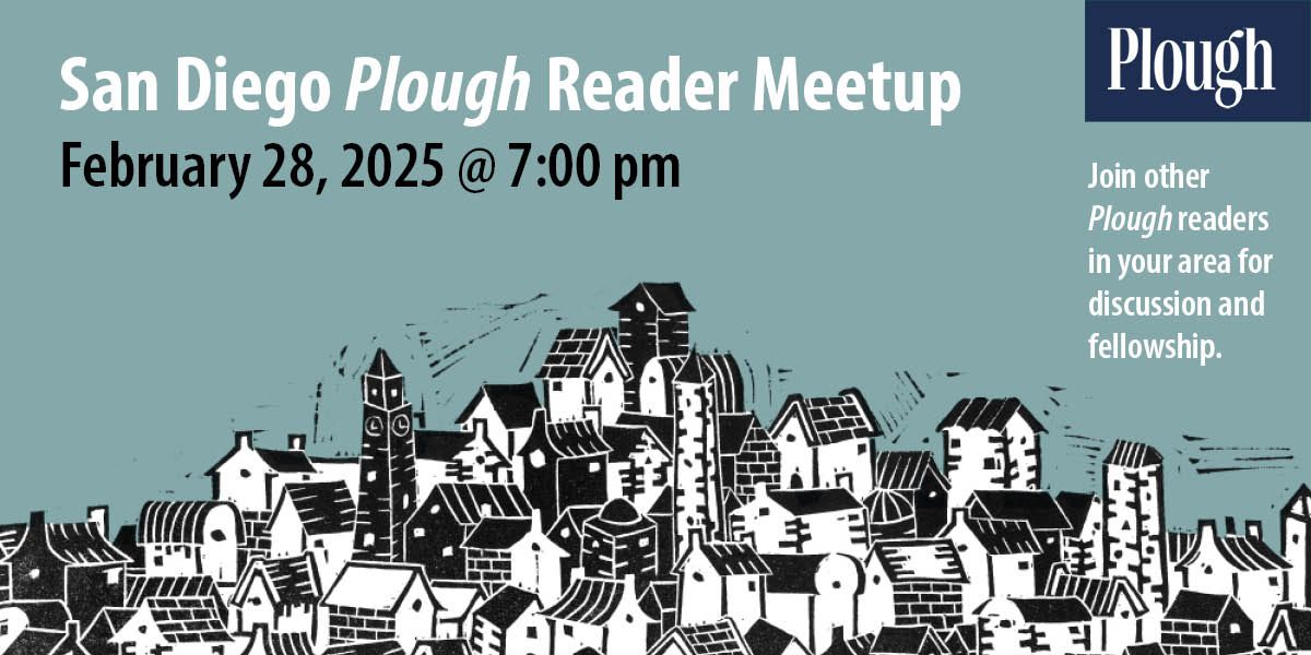 San Diego Plough Reader Meetup