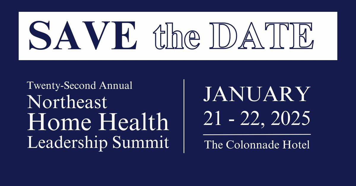 Northeast Home Health Leadership Summit