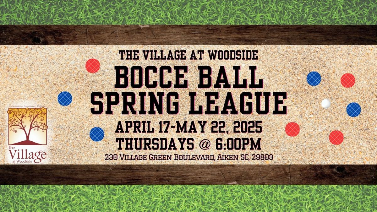  Bocce Ball Spring League at The Village at Woodside