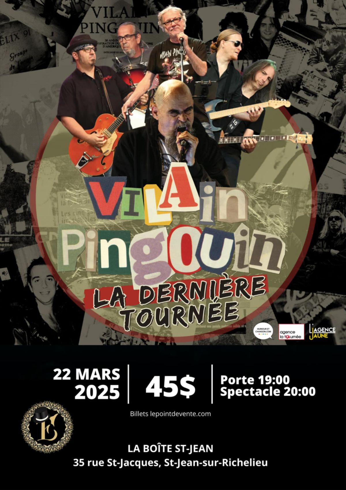 Vilain Pingouin La Derni\u00e8re Tourn\u00e9e ''Prise 2'' 2025-03-22