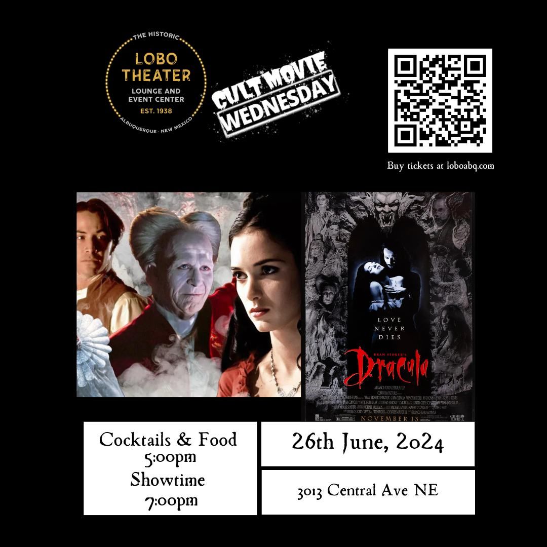 Cult Classic Movie Wednesdays Presenting Bram Stoker's Dracula