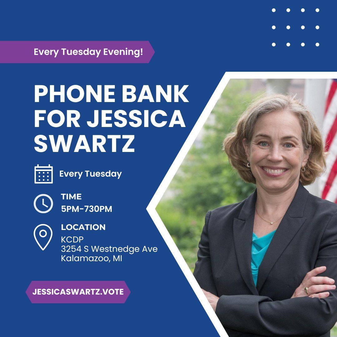 Weekly Phone Bank with Jessica Swartz