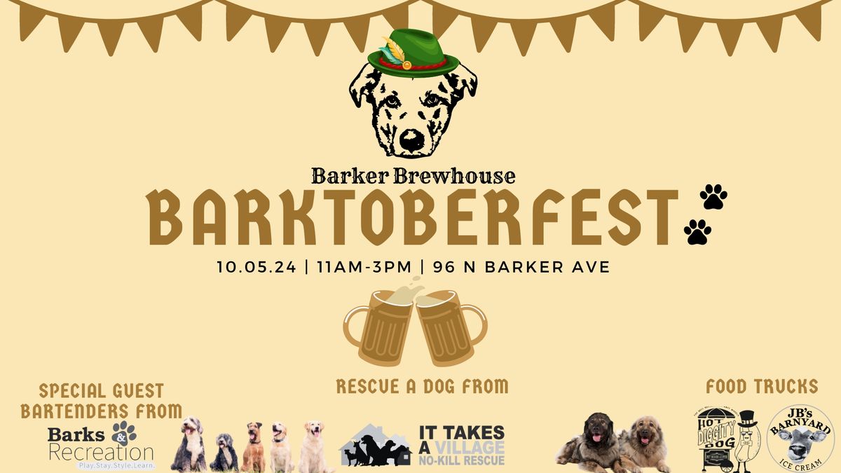 BARKTOBERFEST (Fundraiser & Adoption Event for It Takes a Village)