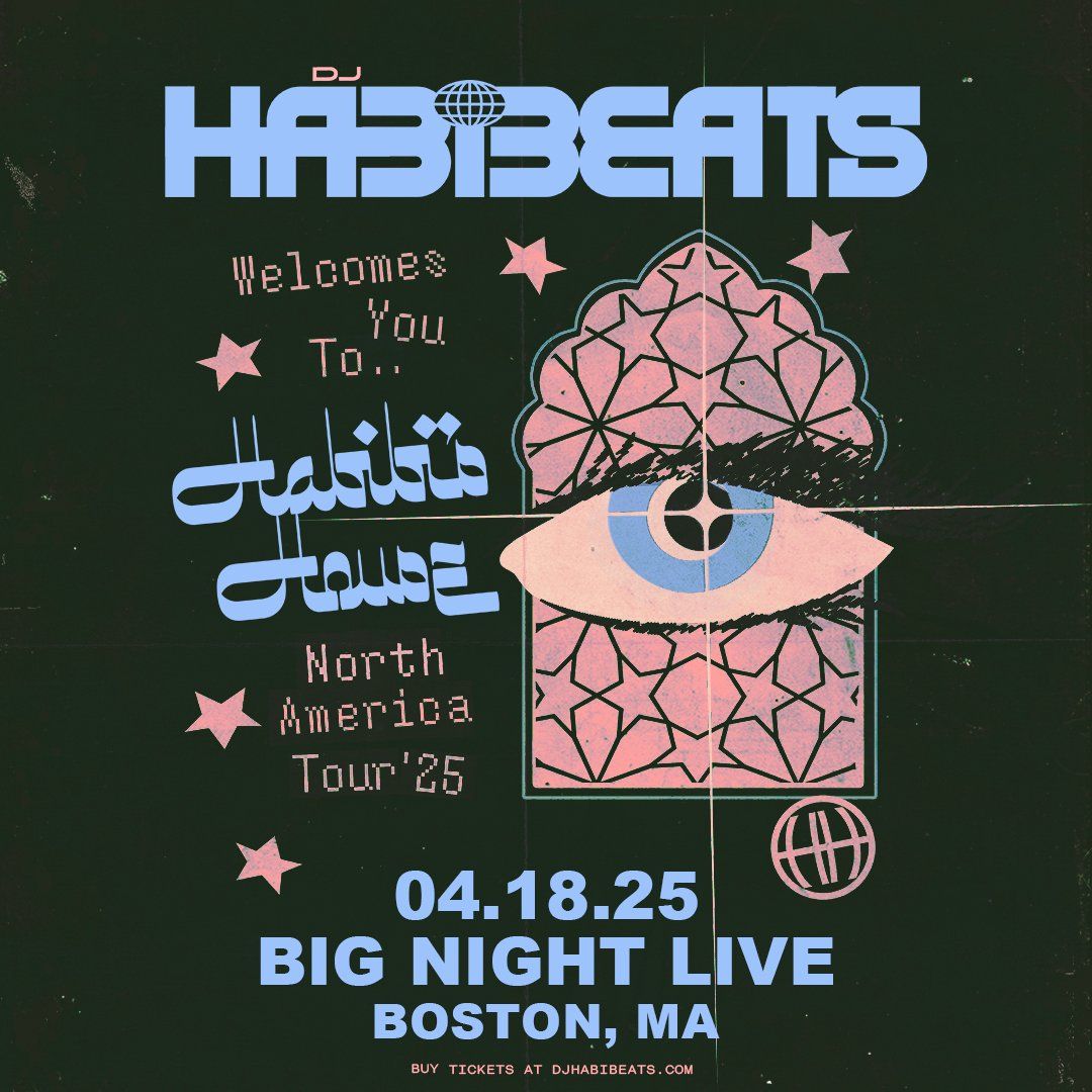 DJ Habibeats at Big Night Live