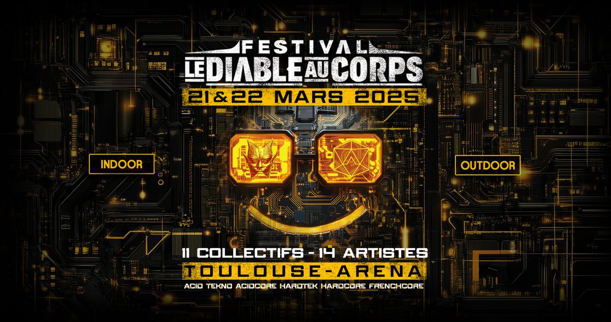 Festival Le Diable Au Corps \/ 21 & 22 Mars \/ 11 Collectifs \/ 14 Artistes