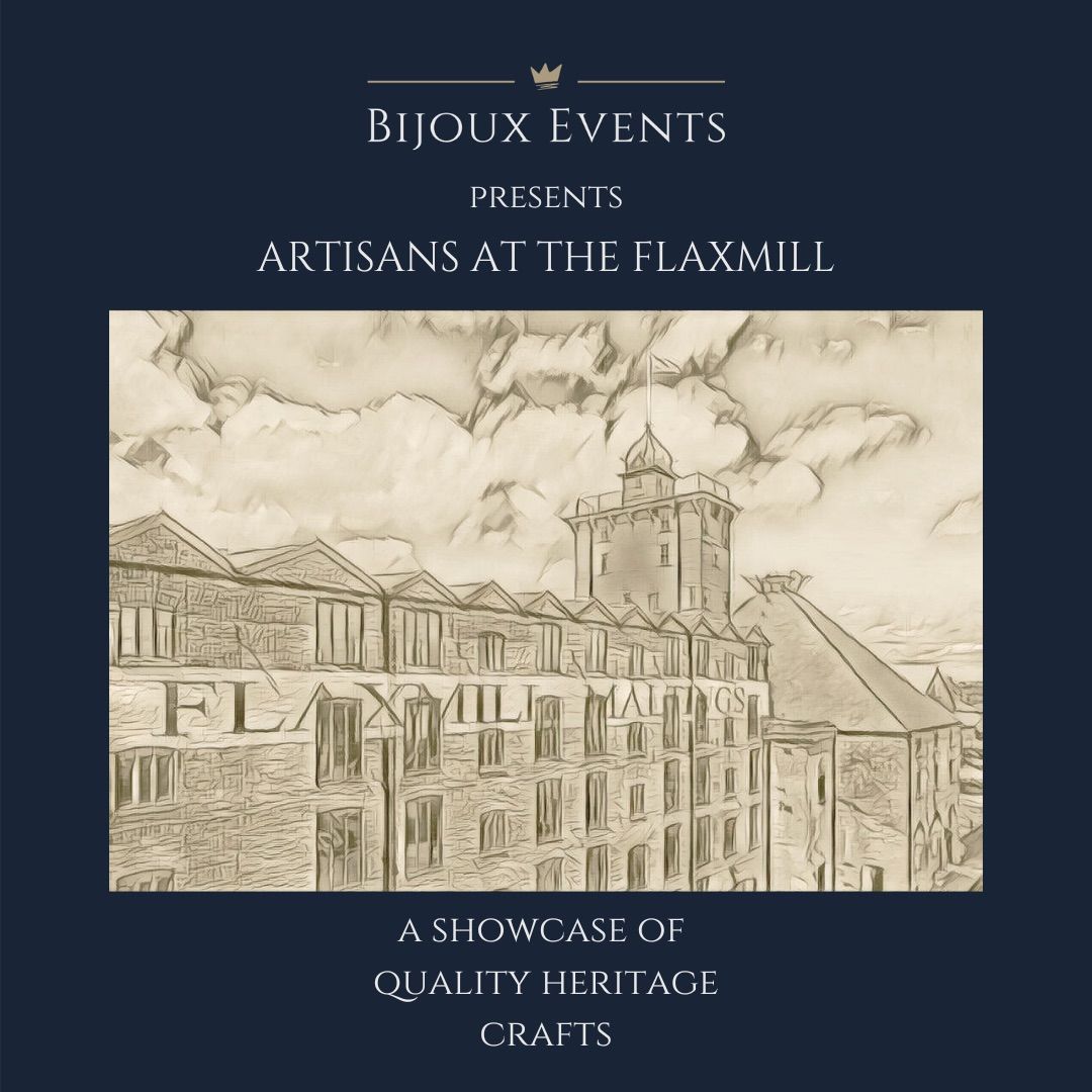 Artisans at the Flaxmill