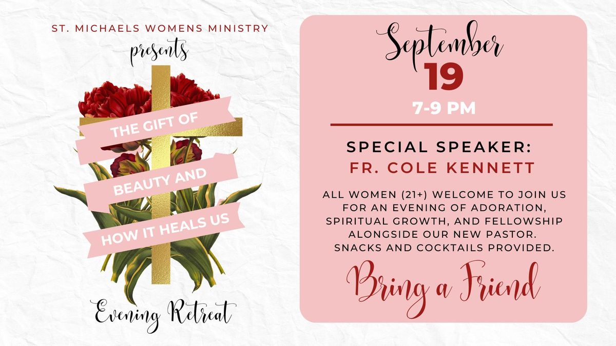 St. Michael Catholic Church First Womens Ministry Evening Retreat