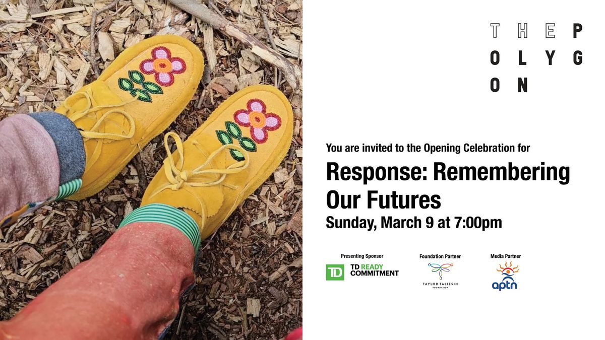 Response: Remembering Our Futures Opening Celebration