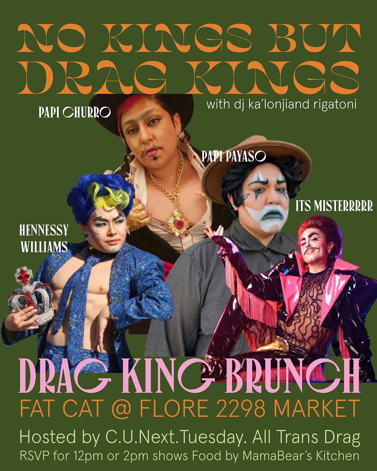No Kings But Drag Kings: Fat Cat Drag Brunch with C.U.Next.Tuesday!