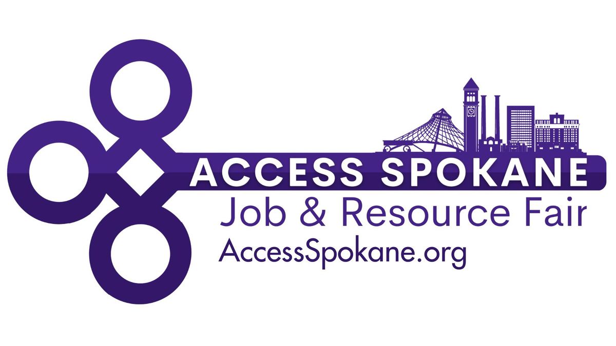 Access Spokane Job & Resource Fair