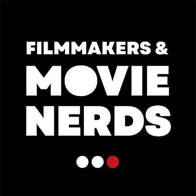 Filmmakers & Movie Nerds