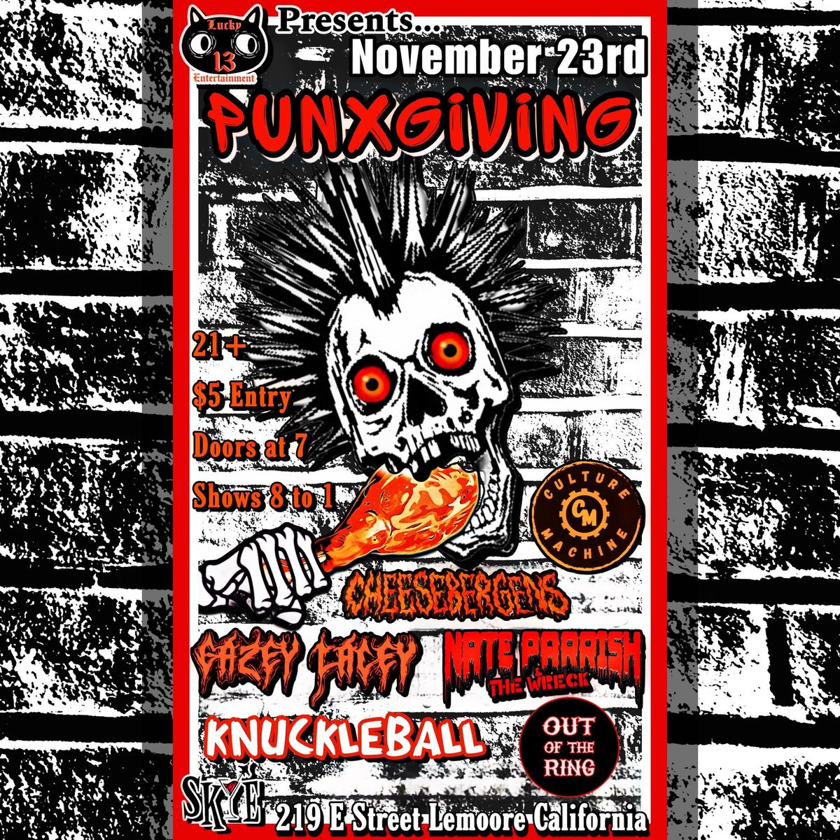 Lucky 13 Ent. presents a Pre-Thanksgiving Punk Rock n Roll Party!!