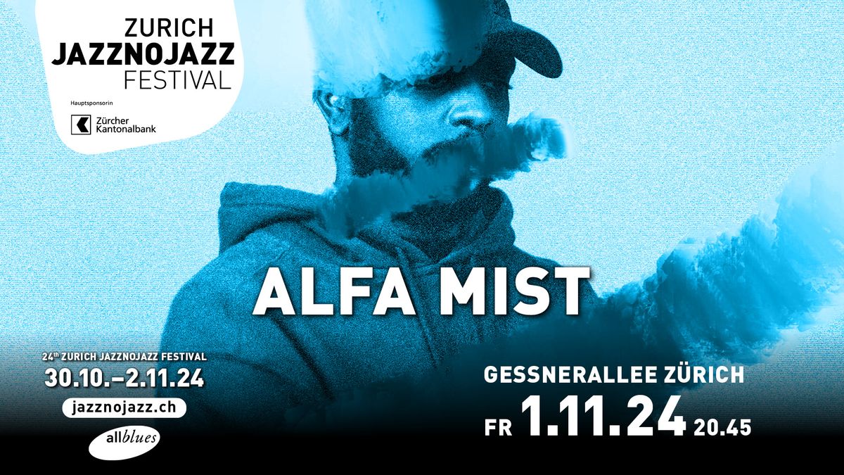 Alfa Mist  JAZZNOJAZZ 24