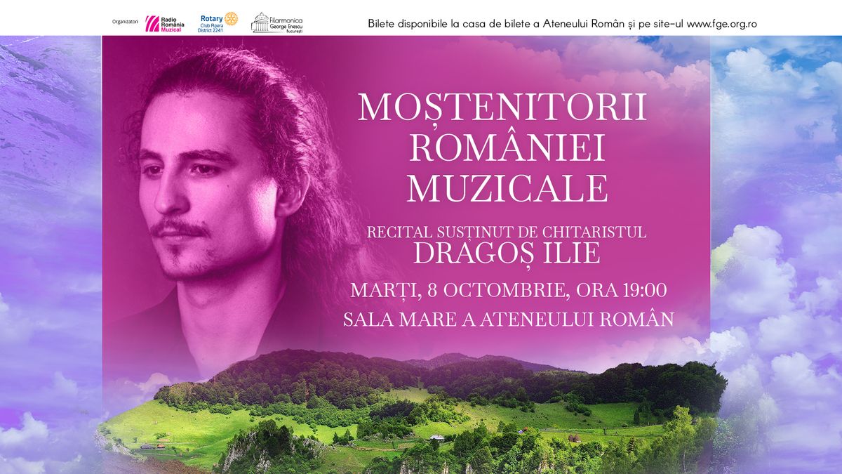 Chitaristul Drago\u0219 Ilie - recital Mo\u0219tenitorii Rom\u00e2niei muzicale