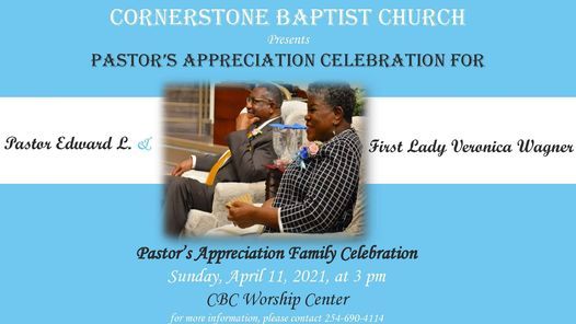 Pastors Appreciation Family Celebration, Cornerstone Baptist Church, Harker Heights, 11 April 2021