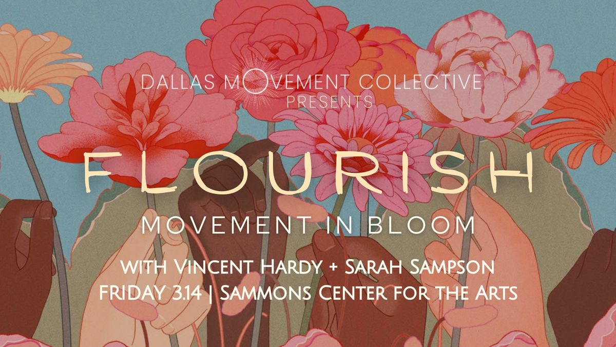 FLOURISH | Friday Night Ecstatic | w. Vincent Hardy + Sarah Sampson