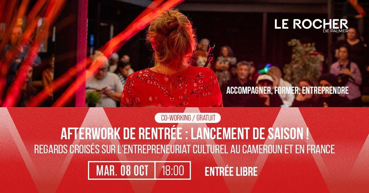 AFTERWORK DE RENTR\u00c9E : LANCEMENT DE SAISON DU FORUM ! | Cenon \u2022 08.10.24