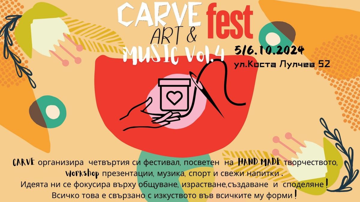 Carve Art & Music Fest Vol. 4