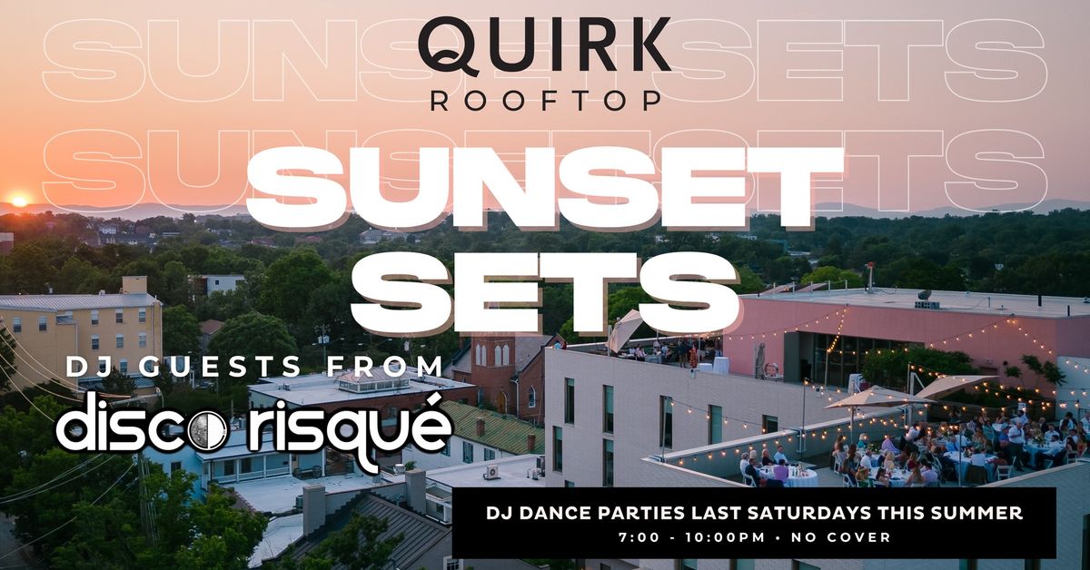 Sunset Sets- Rooftop DJ Parties