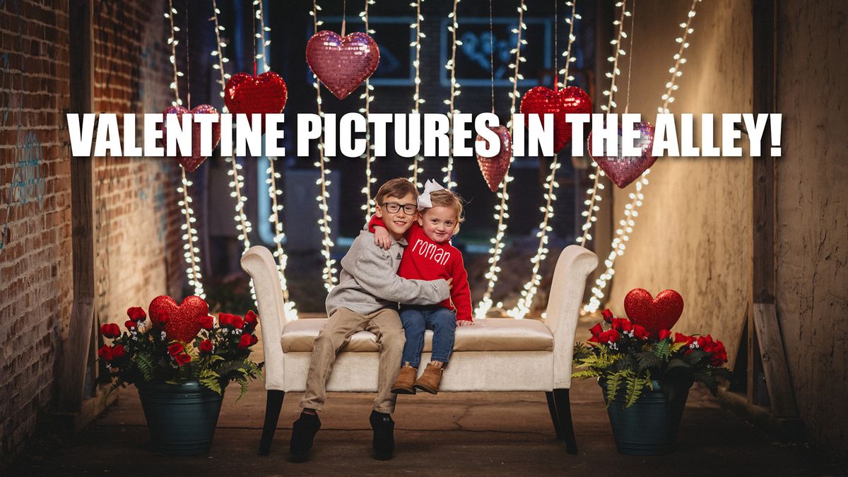 Valentine Pictures in the Alley