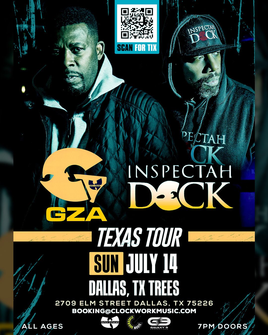 GZA + Inspectah Deck JULY 14th Dallas TX