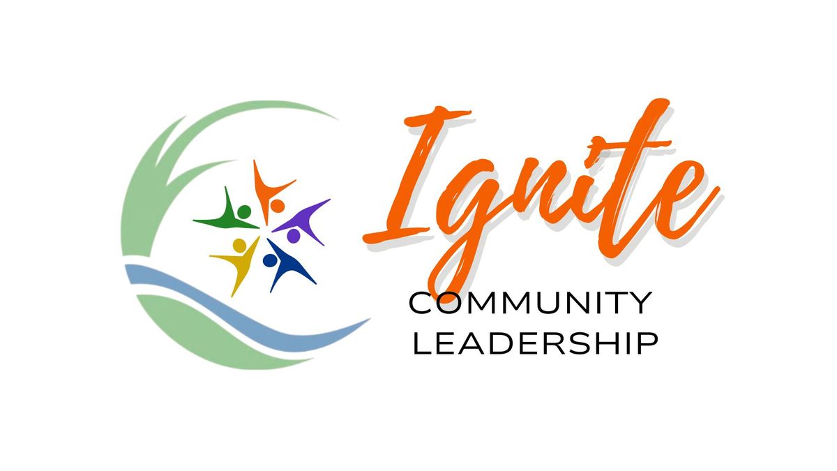 Ignite Community Leadership Program - 2025