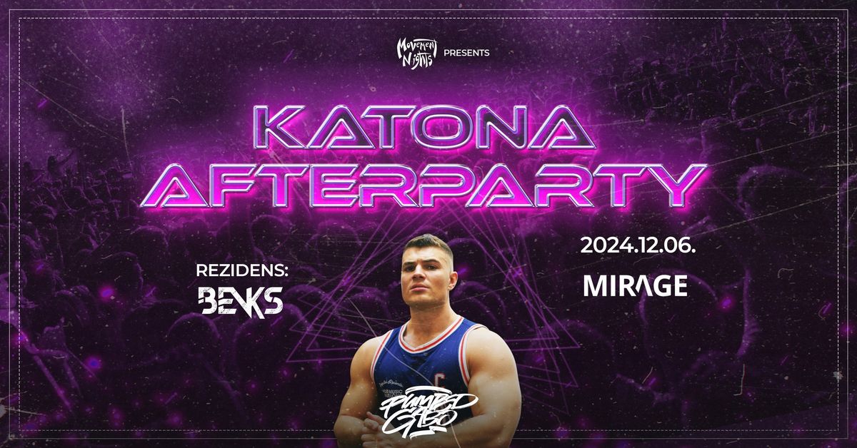 K*TONA Afterparty w\/ Pumped Gabo \u2605 Movement Nights \u2605 Kecskem\u00e9t \/\/ MIRAGE - 12.06.