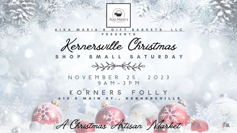 Kernersville Christmas Shop Small Saturday Market