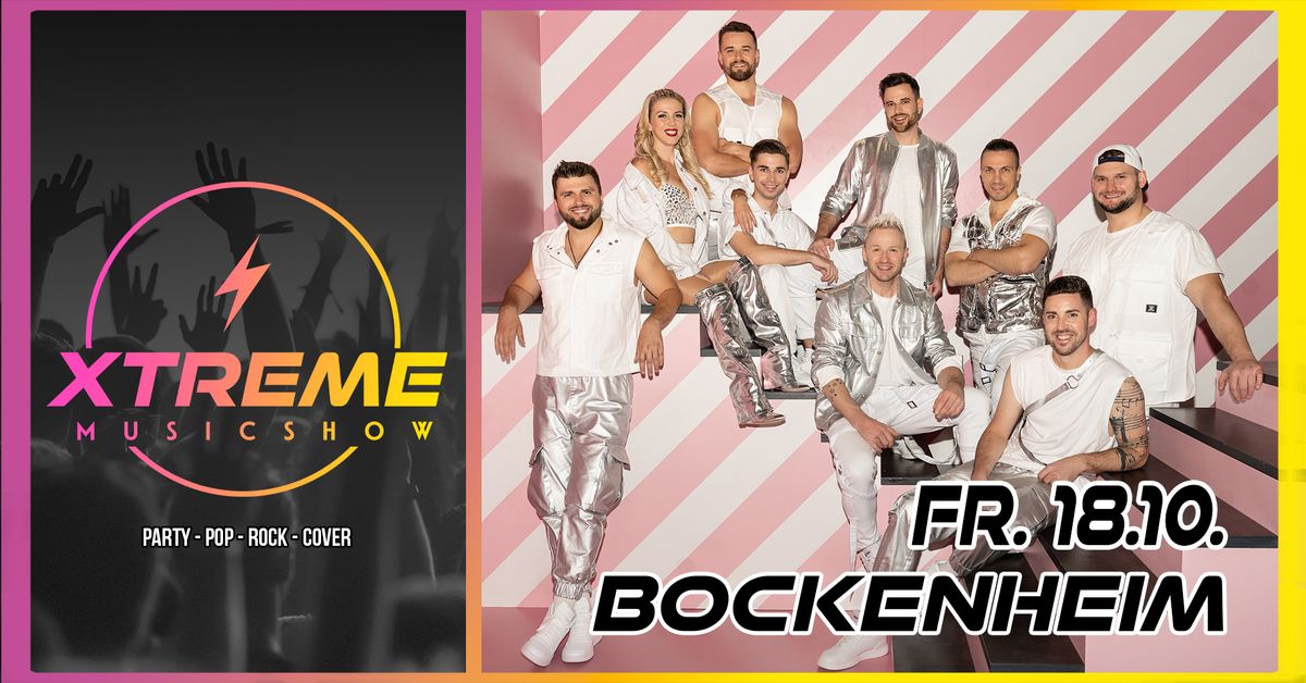 XTREME \u2022 Fr. 18.10.2024 Bockenheim (D\u00dcW) \u2022 Weinfest