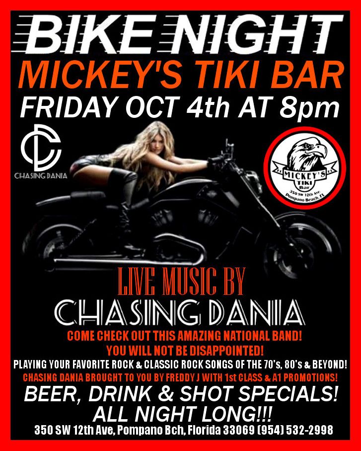 BIKE NIGHT AT MICKEY'S TIKI BAR WITH CHASING DANIA