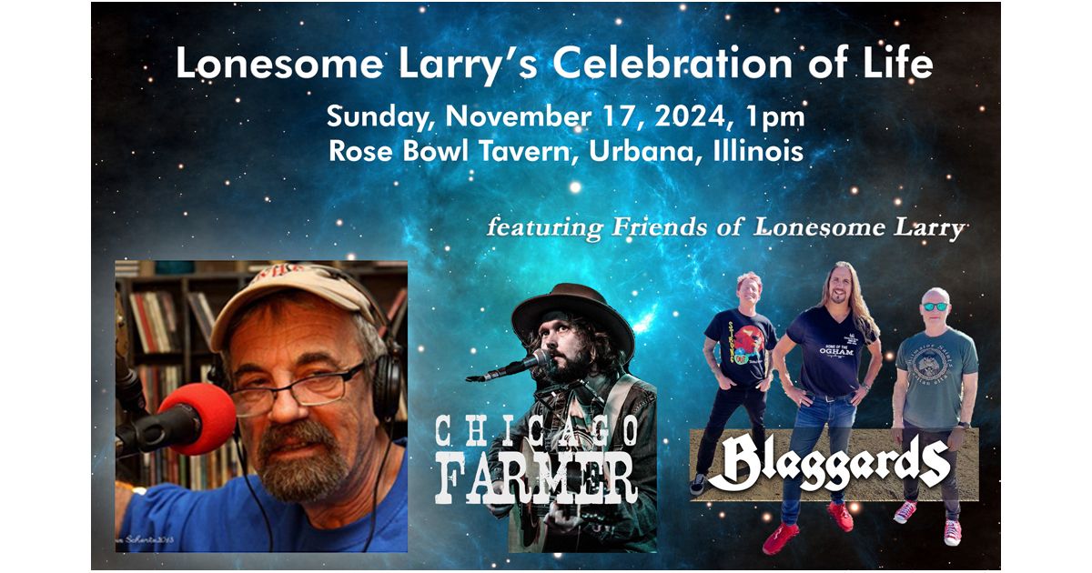 Lonesome Larry's Celebration of Life