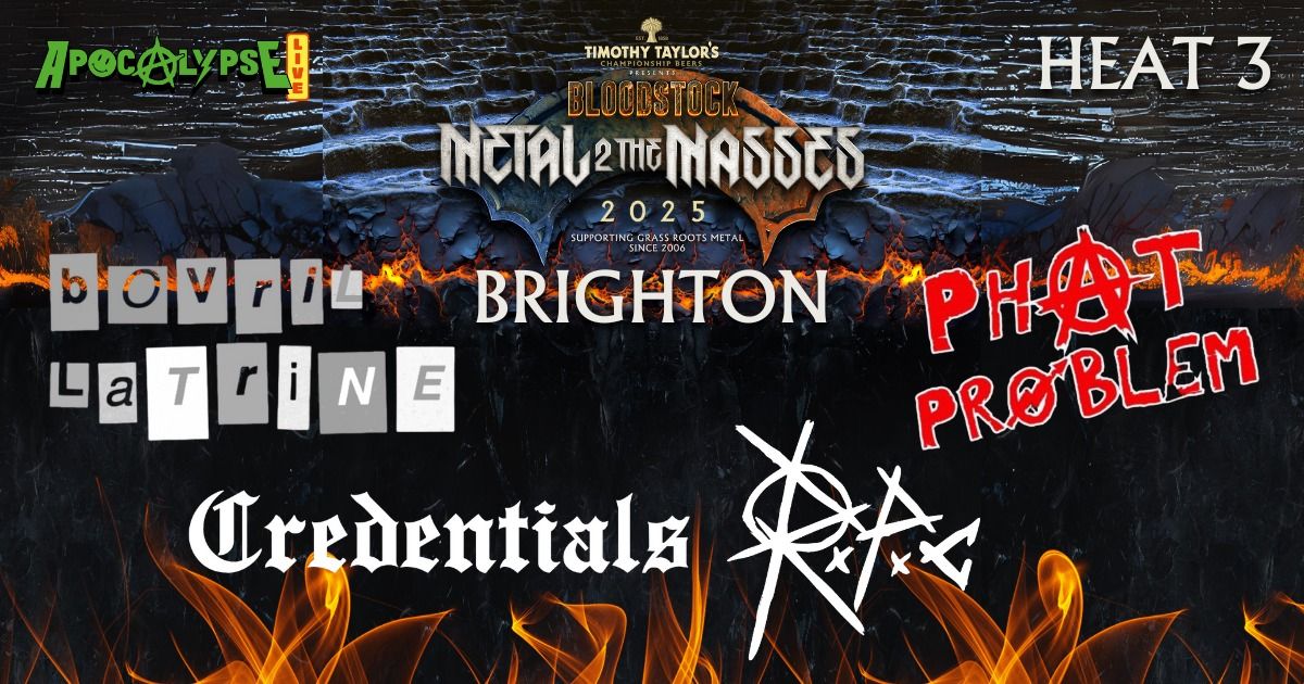 BRIGHTON Bloodstock Metal To The Masses - HEAT 3