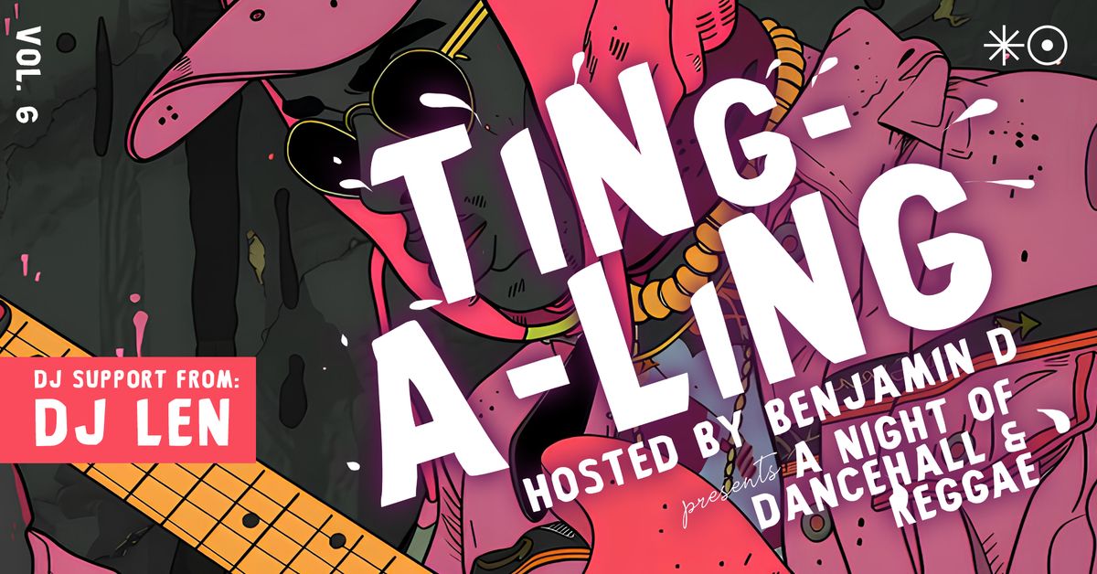 TING-A-LING 6.0 w\/ DJ LEN