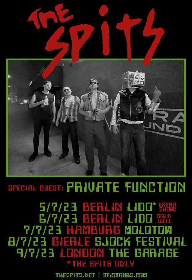 The Spits +  Private Function \/ Night Punch