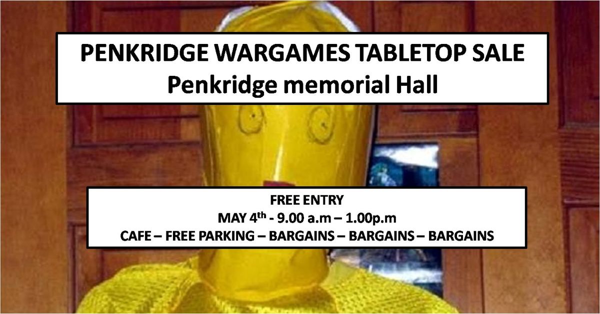 Penkridge Wargames tabletop sale - FREE ENTRY