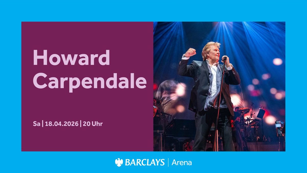 Howard Carpendale | Barclays Arena Hamburg