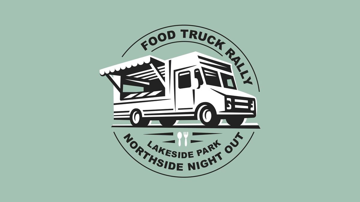 Northside Night Out Food Truck Rally!