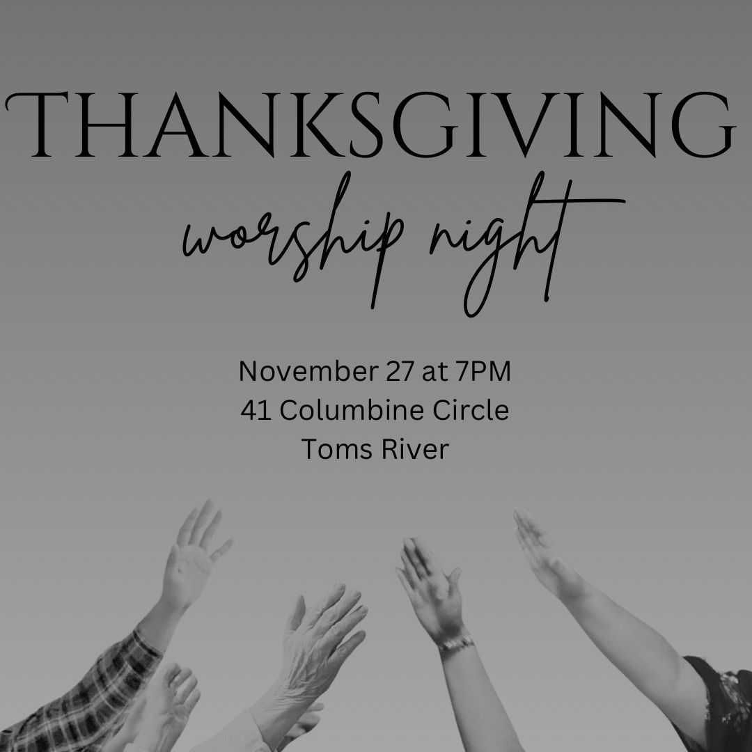 Thanksgiving Eve Worship Night