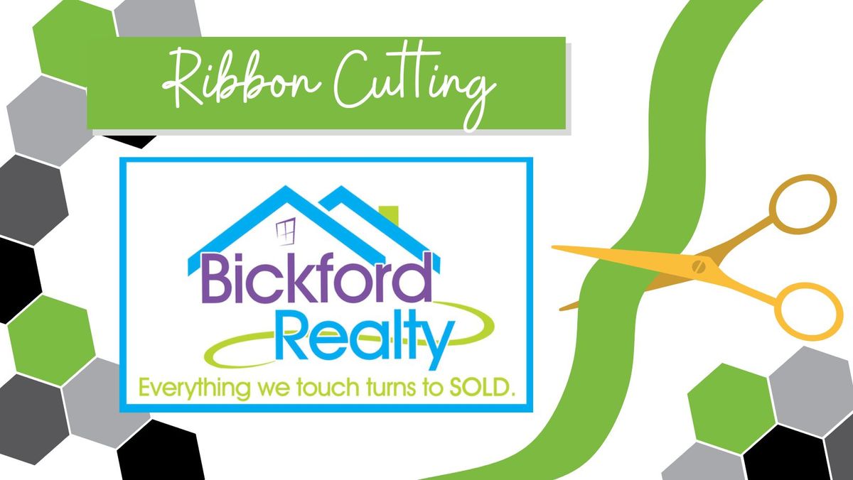 Ribbon Cutting: Bickford Realty