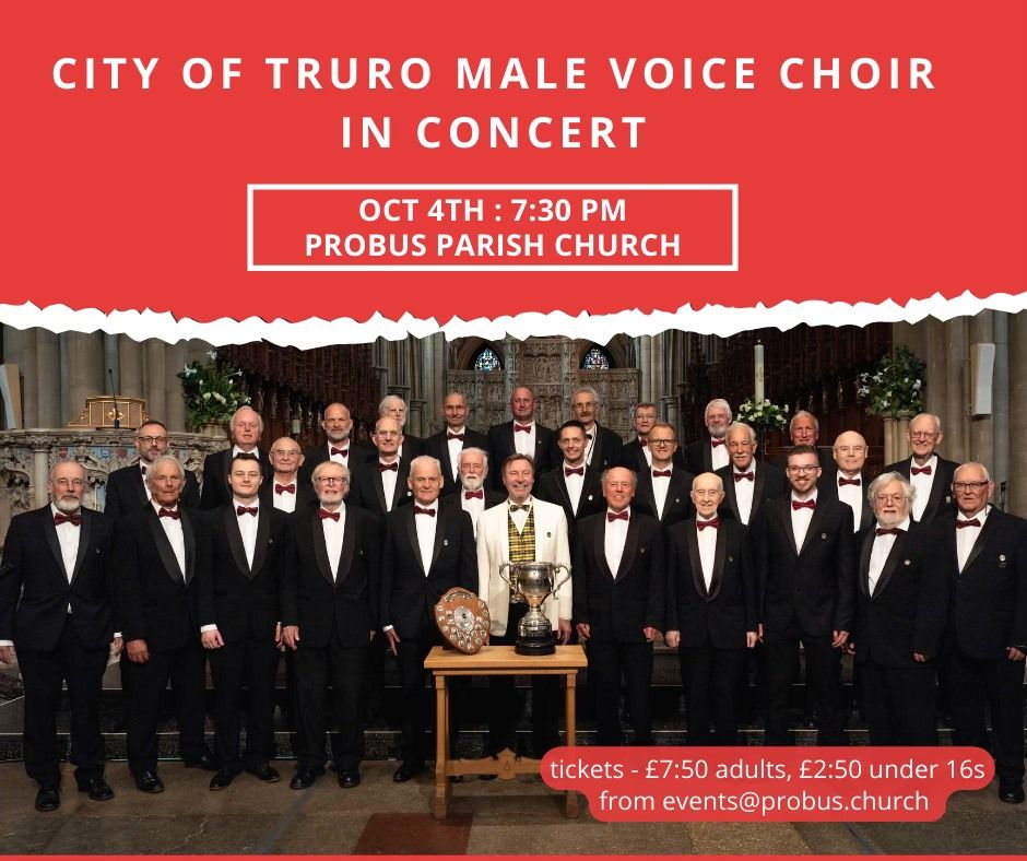 City of Truro Male Voice Choir in Concert